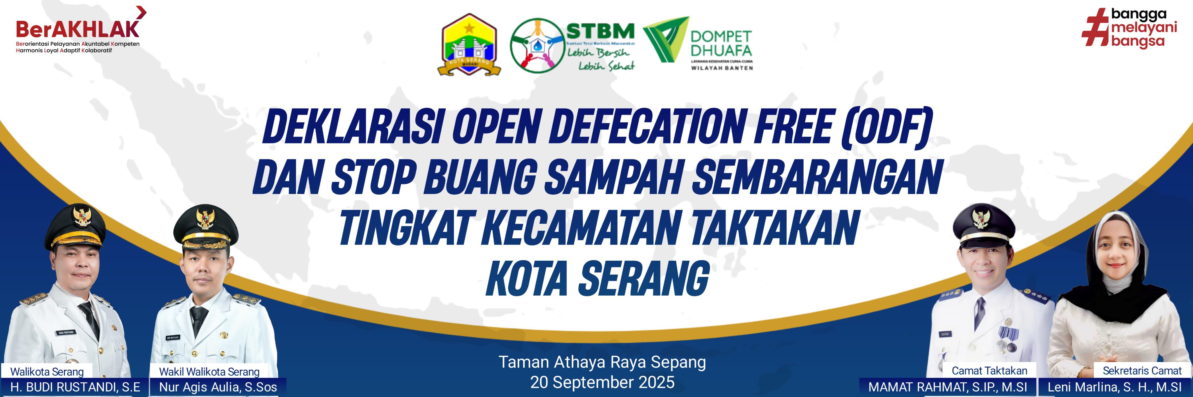 Deklarasi Open Defecation Free (ODF) dan Stop Buang Sampah Sembarangan Tingkat Kecamatan Taktakan Kota Serang